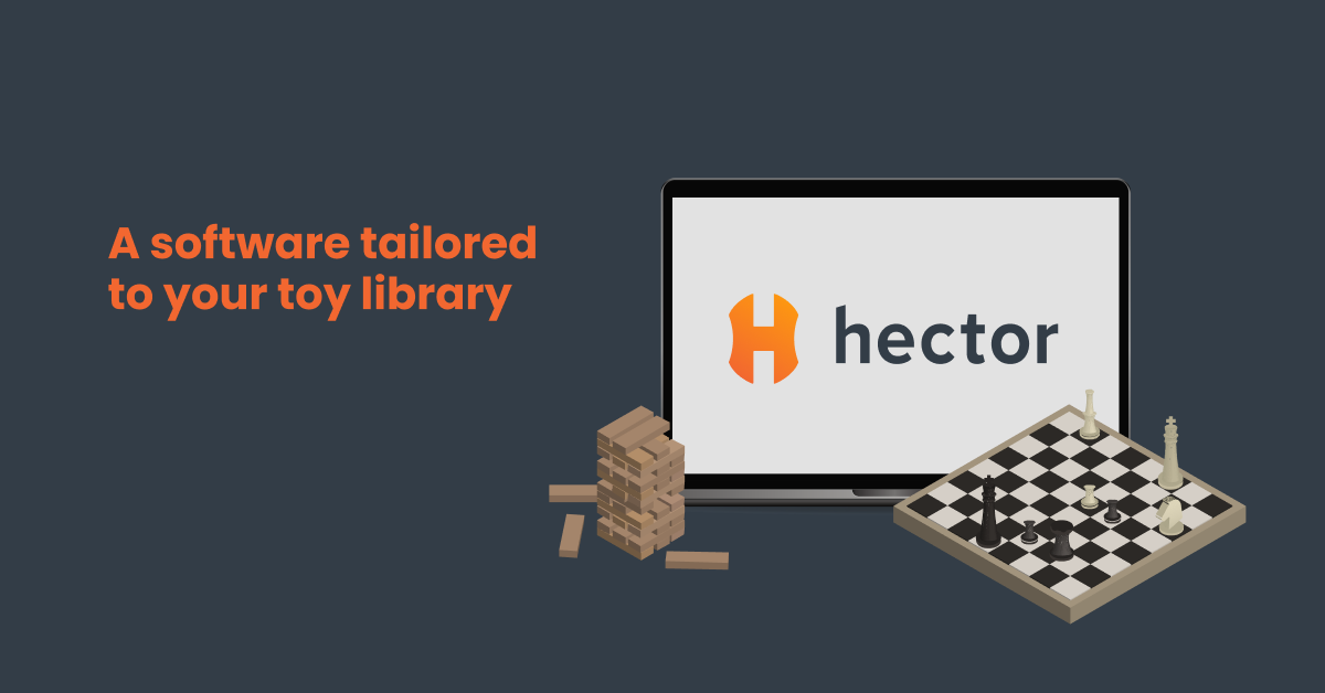Hector for a taylored toy library software