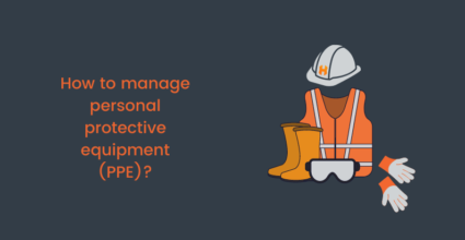 How to manage personal protective equipment (PPE)?