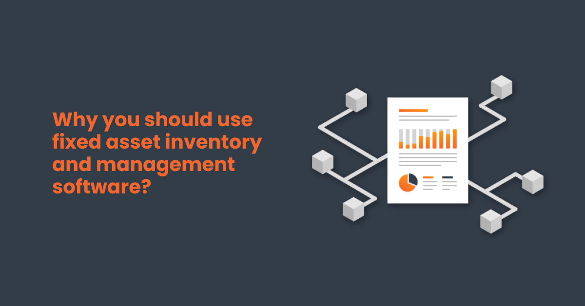 Why you should use fixed asset inventory and management software with software visualization on the right