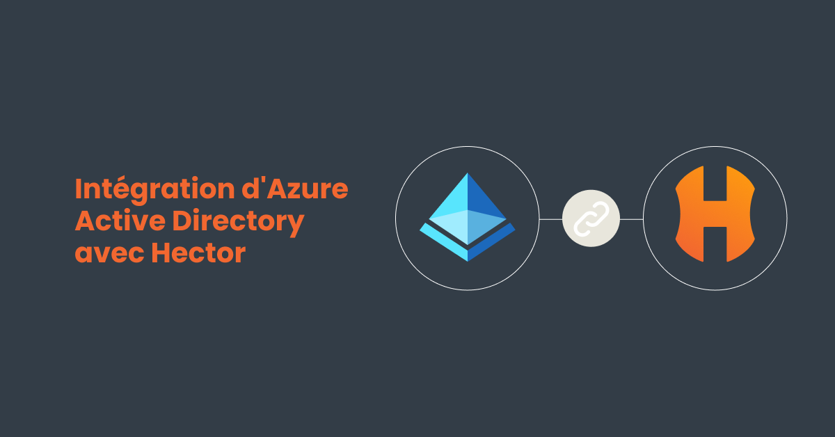Intégration Azure Active Directory Hector