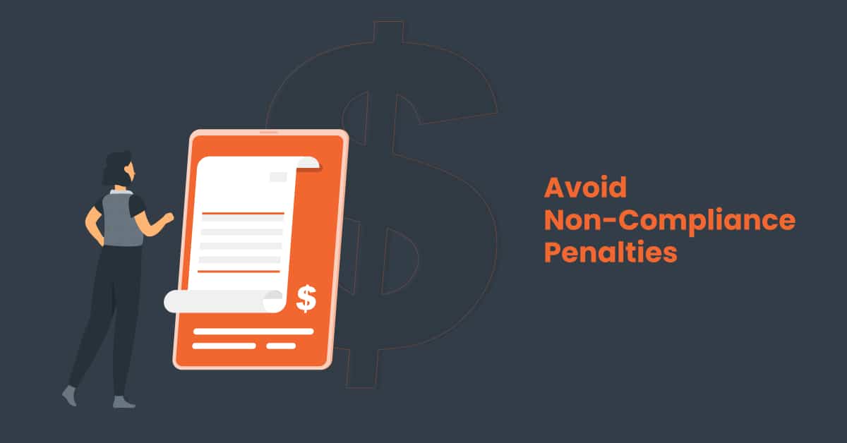 avoid non-compliance penalties