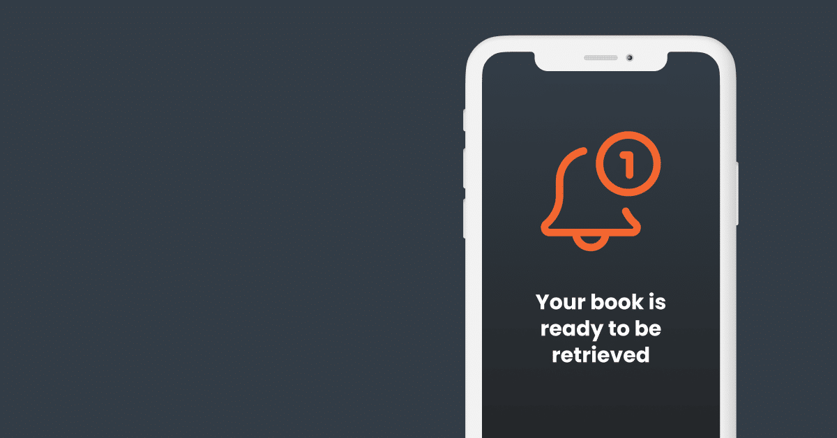 Pick-up notification to retrieve books in library