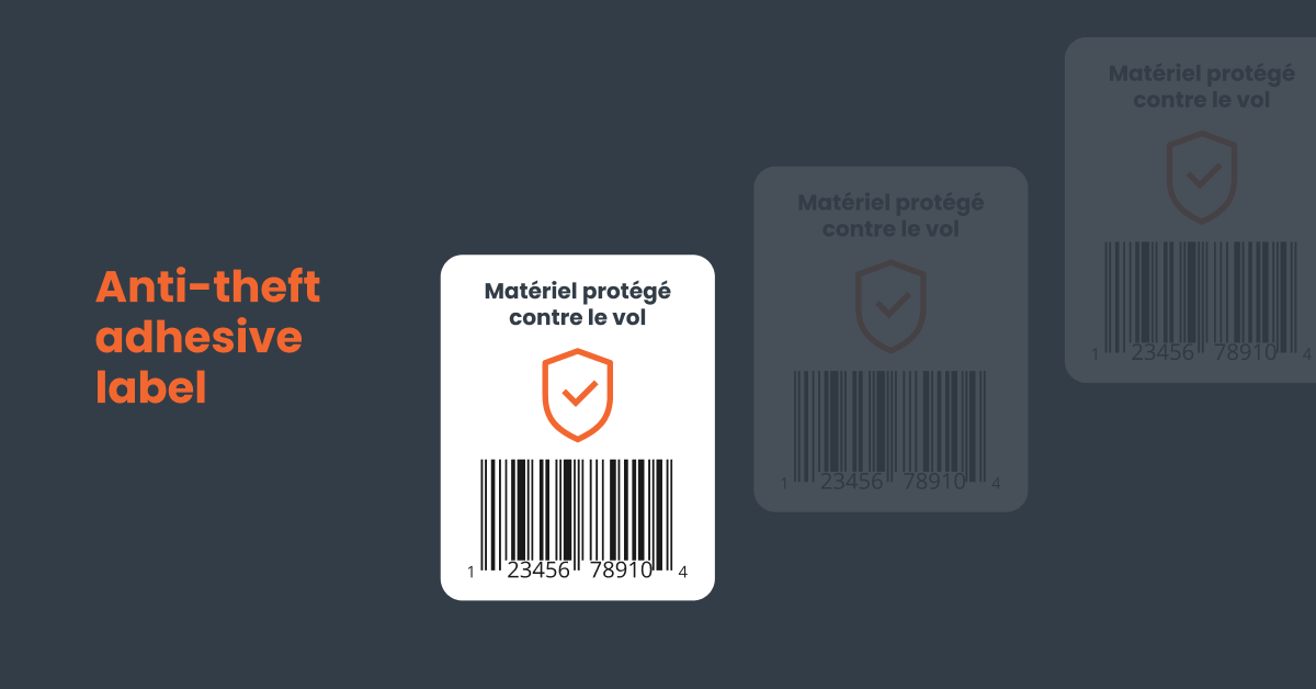 Example of an anti-theft adhesive label for high monetary value assets