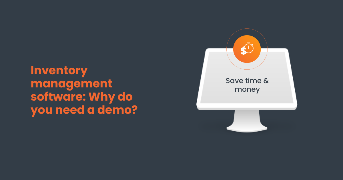 Inventory management software Why do you need a demo?